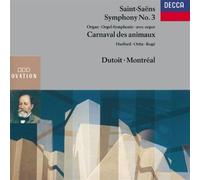 Saint-Saëns – Symphony No.3 – Universal Music Group