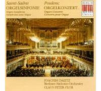 Saint-Saens - Symphony No.3/Organ Concerto [IMPORT]