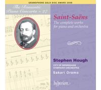 Saint-Saëns: The Complete Works for Piano and Orchestra