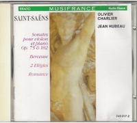 Saint-Seans: Sonates pour Violon et Piano, Op.75 & 102, Berceuse, 2 Elegies, Romance