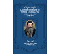 Saint Seraphim Rose on the Old Calendarists: From 1962 to 1982