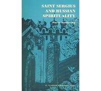 Saint Sergius and Russian Spiritual