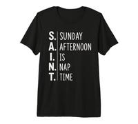 Saint Sunday Afternoon is Nap Time Funny Humor Premium T-Shirt