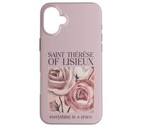 Saint Thérèse of Lisieux Catholic Everything Is a Grace Case for iPhone 16 Plus