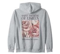 Saint Thérèse of Lisieux Catholic Everything Is a Grace Zip Hoodie