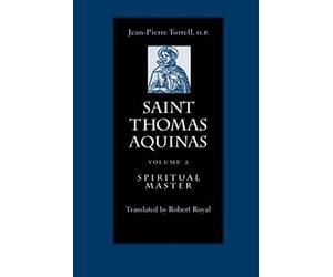 Saint Thomas Aquinas: Spiritual Master v. 2 (Saint Thomas Aquinas): 02