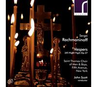 Saint Thomas Choir/Scott - RACHMANINOFF:VESPERS