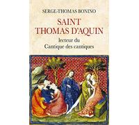 SAINT THOMAS D'AQUIN - LECTEUR DU CANTIQUE DES CANTIQUES
