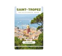 SAINT-TROPEZ REISEFÜHRER 2025