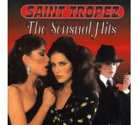 Saint Tropez - The Sensual Hits