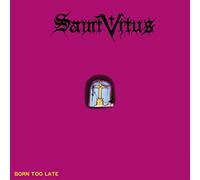 Saint Vitus - Born Too Late [VINYL]