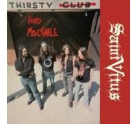 SAINT VITUS - THIRSTY MISERABLE - Vinyl Record - E1398z