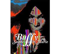 Buffy Sainte-Marie - The Documentary - A Multi-Media Life [DVD]