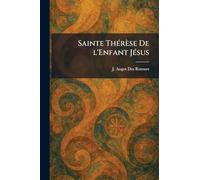 Sainte Thérèse De L'Enfant Jésus