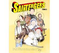 Saintengers - TOMO 3: Colorea los santos y conoce sus virtudes