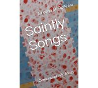 Saintly Songs: Consciousness in Songs