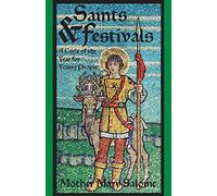 Saints and Festivals: A Cycle of the Year for Young People