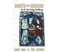 Saints and Sinners: The St Titus Bridge Challenge