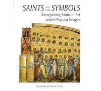 Saints and their Symbols: Recognizing Saints in Art and in Popular Images