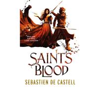 Saint's Blood: The Greatcoats Book 3