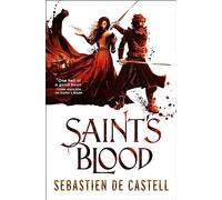 Saint's Blood: The Greatcoats Book 3 (The Greatcoats)