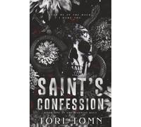 Saint's Confession: Book one in the Madness Duet