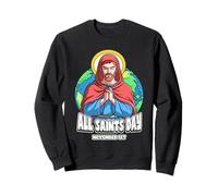 Saints Day November 1st Celebrate All Churches Sweatshirt