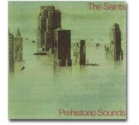 Saints - Prehistoric Sounds