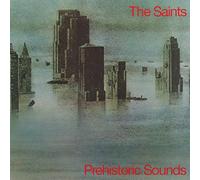 Saints - Prehistoric Sounds [VINYL]