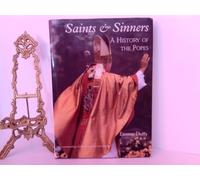Saints & Sinners - A History of the Popes