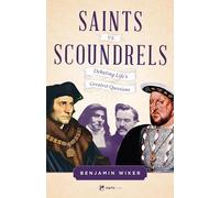 Saints vs. Scoundrels: Debating Life's Greatest Questions