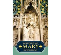Saints Who Saw Mary