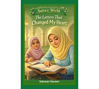 Saira's World: The Letters That Changed My Heart