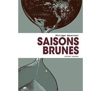 Saisons Brunes - Coffret: Coffret en 2 volumes : Saison Brune ; Saison Brune 2.0 (nos empreintes digitales)