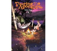 Saito, Sakae - Touring After the Apocalypse, Vol. 4 (TOURING AFTER THE APOCALYPSE GN)