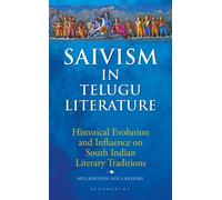 Saivism in Telugu Literature : Historical Evolution and Influence on South Indian Literary Traditions