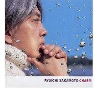 Ryuichi Sakamoto - Chasm