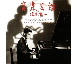 Sakamoto, Ryuichi - Illustrated Musical Encyclopedia