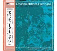 Sakamoto, Ryuichi & Tsuchitori, Toshiyuki - Toshi Tsuchitori/Ryuichi Sakamoto: Disappointment-Hateruma [VINYL]