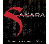 SAKARA: FORGETTING WHAT WAS - CD SEALED