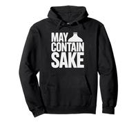 Sake Enthusiast May Contain Japanese Rice Wine Warning Label Pullover Hoodie