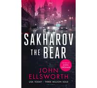 Sakharov the Bear : A legal thriller