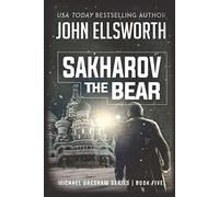 Sakharov the Bear (Michael Gresham Legal Thrillers)