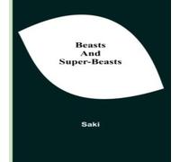 Saki Beasts & Super-Beasts Paperback Book Saki Multicolor
