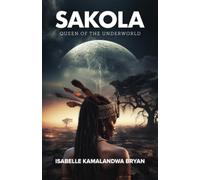SAKOLA: Queen of the Underworld (PublishU)