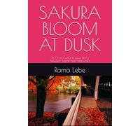 SAKURA BLOOM AT DUSK: A Cross-Cultural Love Story Between Japan and Indonesia