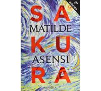Sakura - Spanish Language Paperback NEW Asensi, Matilde 17/08/2022