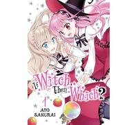 If Witch, Then Which?, Vol. 1