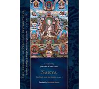 Sakya: The Path with Its Result, Part 1: Essential Teachings of the Eight Practice Lineages of Tibet, Volume 5 (The Treasury of Precious Instructions)