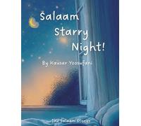 Salaam Starry Night! (The Salaam Stories)
